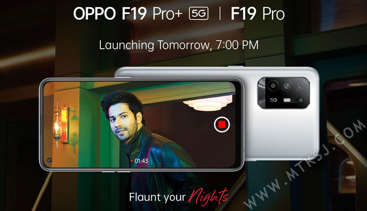 OPPO F19 PRO与F19 PRO+ 5G将在印度首发
